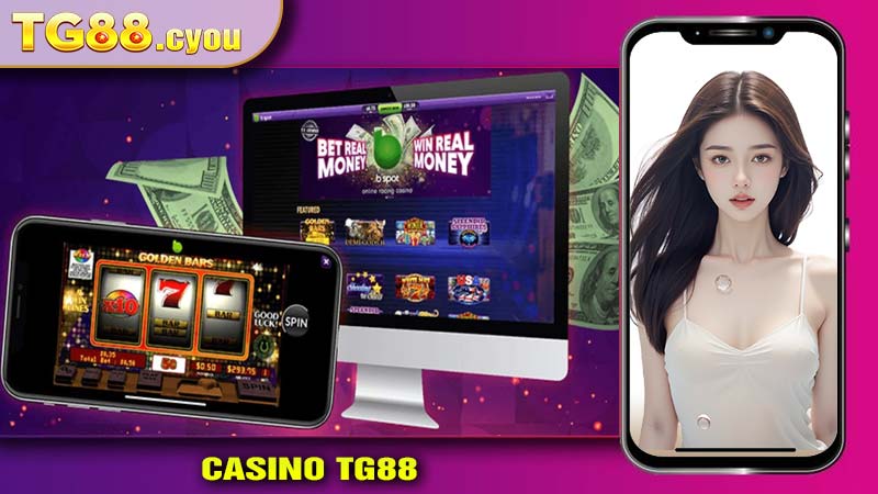 Casino TG88 - Khám phá sảnh chơi game casino số #1 tại TG88