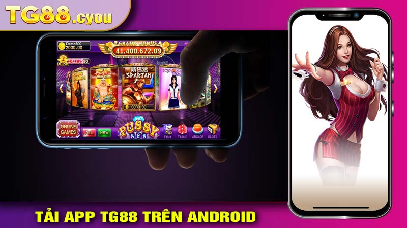 Hướng dẫn Tải App TG88 Dễ Dàng Trên Android