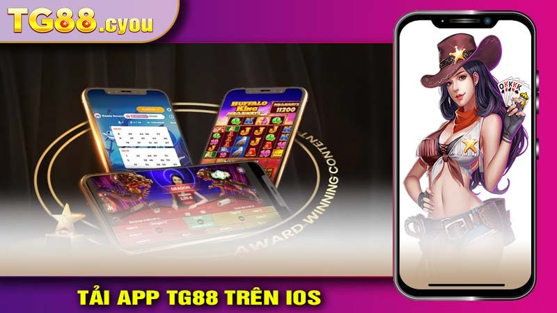 Hướng dẫn các bước Tải App TG88 Trên iOS