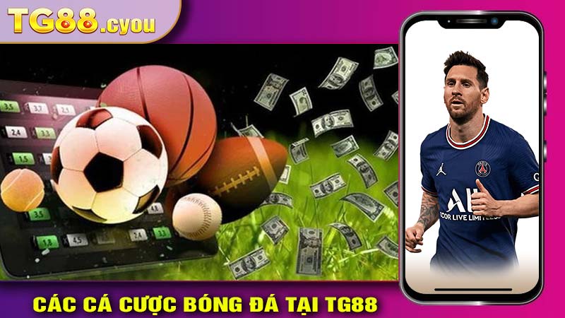 Cách đặt cược bóng đá thắng lớn tại nhà cái TG88